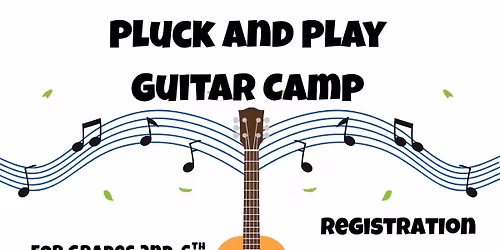 Pluck and Play Guitar Camp
