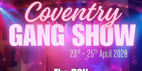 Coventry Scout Gang Show 2026