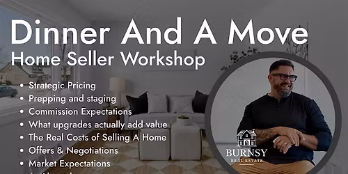 Dinner And A Move | Home Sellers Workshop