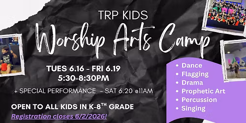 TRP Kids Worship Arts Camp