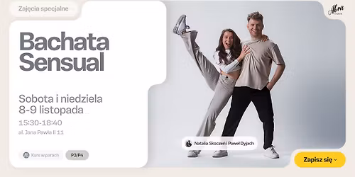 Bachata Sensual z Natali\u0105 & Paw\u0142em poziom P3\/P4