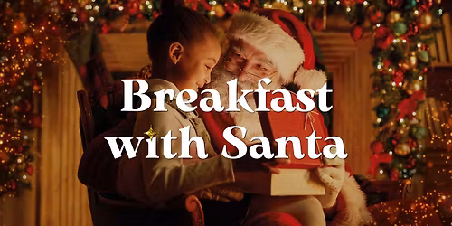 Breakfast with Santa and Friends