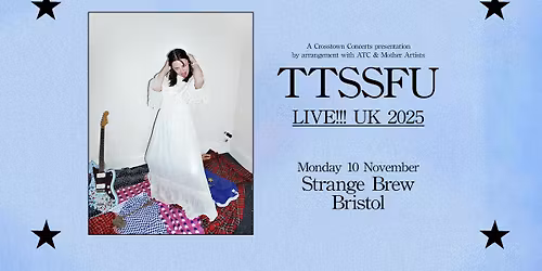 TTSSFU at Strange Brew, Bristol