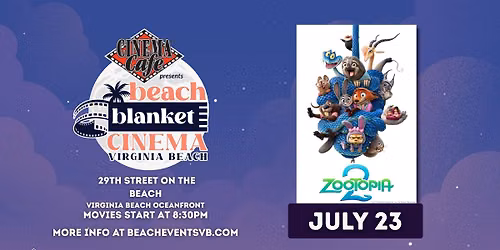 Beach Blanket Cinema: Zootopia 2