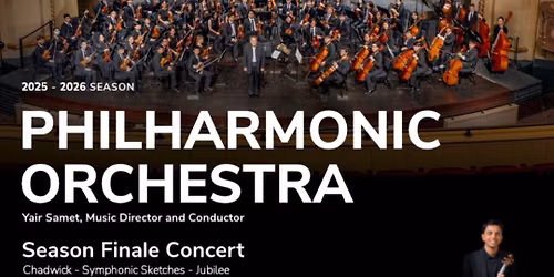 Philharmonic Orchestra\u2019s Season Finale Concert