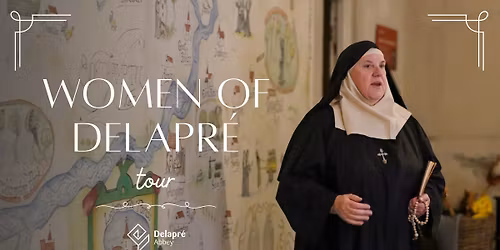 The Women of Delapr\u00e9 Evening Tour