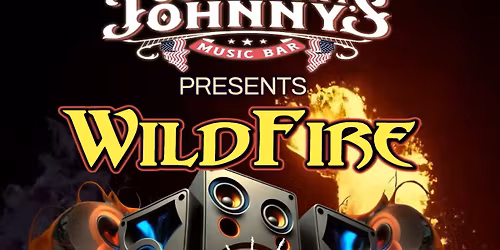  WildFire at Goodnight Johnny's Sat Nov 29