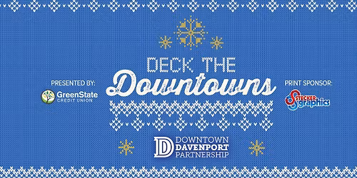 Deck the Downtowns in Downtown Davenport