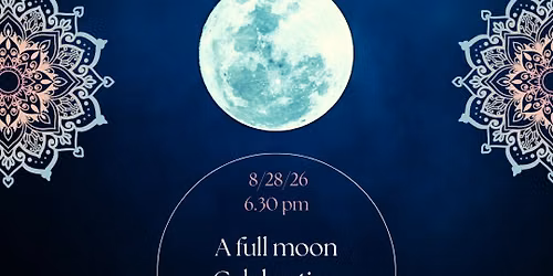 A Full Moon Celebration of the Divine Feminine. 