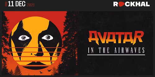 AVATAR [NEW DATE] \u2022 Rockhal, Luxembourg