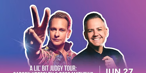 A Lil' Bit Judgy Tour: Ross Mathews & Carson Kressley