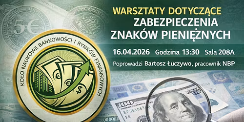 Warsztaty dotycz\u0105ce zabezpieczenia znak\u00f3w pieni\u0119\u017cnych