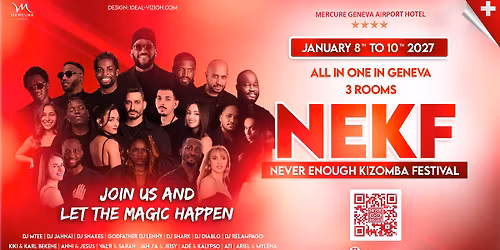 NEVER ENOUGH KIZOMBA FESTIVAL #5 - GENEVA ALL IN ONE