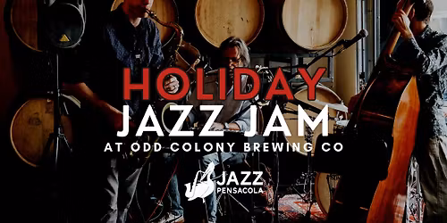 Holiday Jazz Jam at Odd Colony