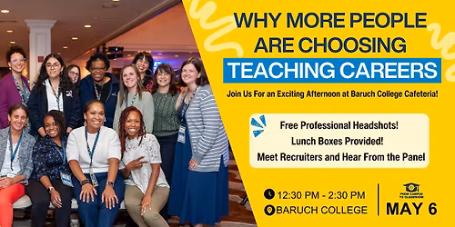 Baruch Panel: Real Talk on Teaching Careers + Free Headshots