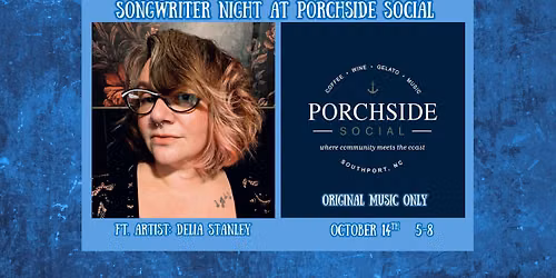 Songwriter Night at Porchside Social ft. Delia Stanley