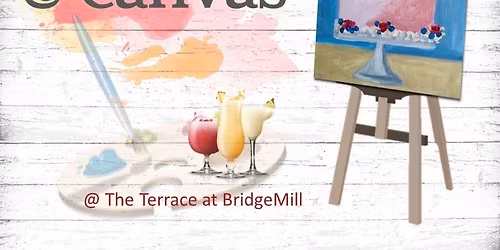 Cocktails & Canvas - Celebrating 250 Years