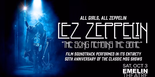 Lez Zeppelin returns to the Emelin Theatre in Mamaroneck