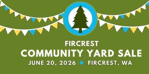 FIRCREST COMMUNITY YARD SALE