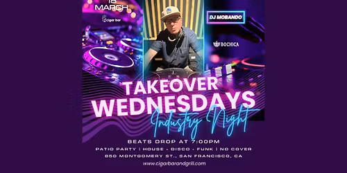 Takeover Wednesdays: Industry Night \u2013 DJ Mobando - March 18, 2026