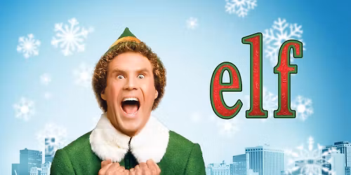 Cynefin Presents: A screening of elf (PG)