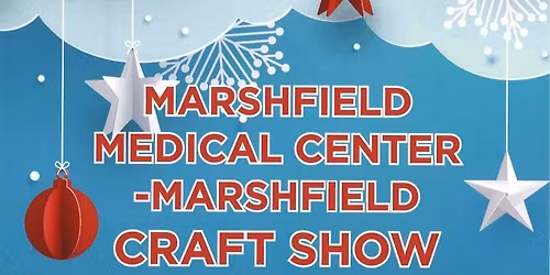 Marshfield Medical Center Craft Show