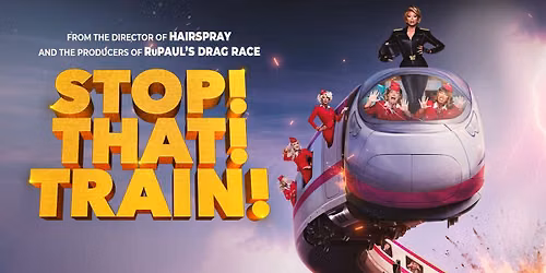 Stop! That! Train! (2026)