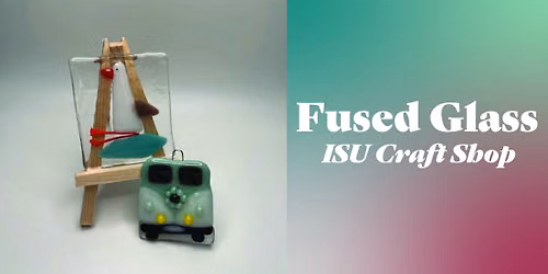 Fused Glass Class