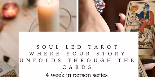 Soul Led Tarot, Where Your Story Unfolds Through The Cards
