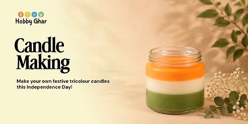 Independence Day Candle Making