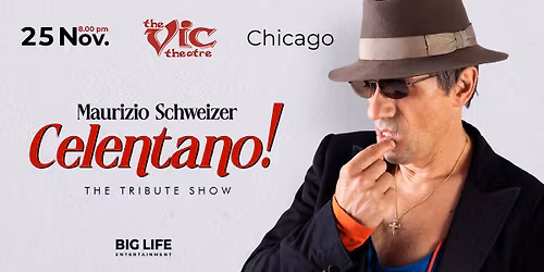 \ud83d\udd7aTribute Show "CELENTANO" \/ CHICAGO \/ 25.11.2025