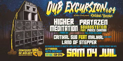 Dub Excursion #4\/\/Higher M\u00e9ditation\/\/Prayazen Soundsystem\/\/Critikal Sub ft Malikal\/\/Land of Stepper