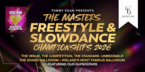 THE MASTERS Freestyole & Slowdance C'ships 2026