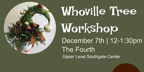 Whoville Tree Workshop