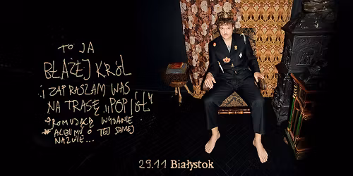 Premiery Muzyczne: B\u0142a\u017cej Kr\u00f3l