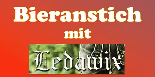 Bieranstich mit Lederwix