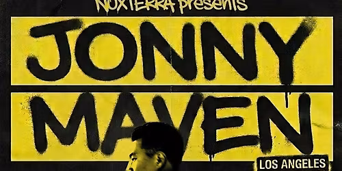 NoxTerra presents: JONNY MAVEN [6AM\/WORK]