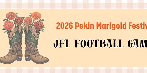 2026 JFL Football Games | Pekin Marigold Festival