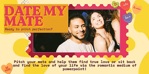 Date My Mate | Powerpoint Night | 35 - 45 years