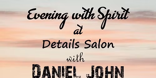 Evening with Spirit at Details Salon