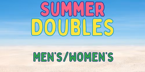 Men's\/Women's Summer Doubles (Series #2)