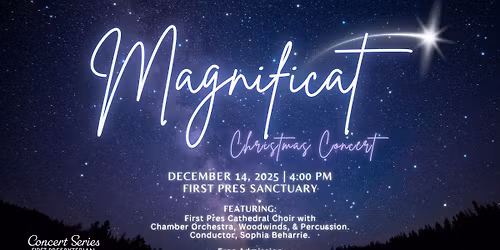 First Pres 2025 Christmas Concert: Magnificat!