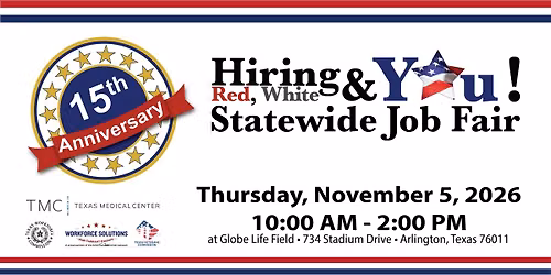 15th Annual Hiring Red, White & You! Job Fair
