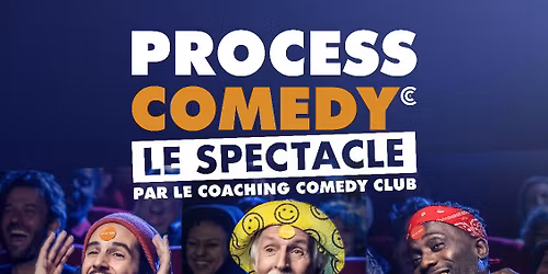 PROCESS COMEDY (Com\u00e9die P\u00e9dagogique)