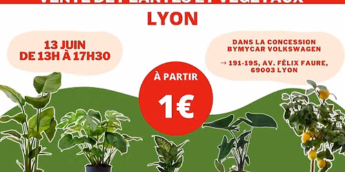 LYON - V\u00e9g\u00e9taux et Plantes \u00e0 partir de 1\u20ac by Plantes Addict