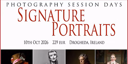 Session Days in Ireland: Signature Portraits SOLD OUT