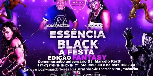 ESS\u00caNCIA BLACK A FESTA EDI\u00c7\u00c3O- FANTASY 
