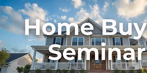 Homebuyer seminar - Register to win up to $ 1,000