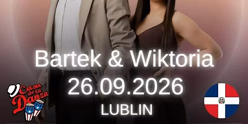 \ud83c\udde9\ud83c\uddf4WARSZTATY BACHATA DOMINICANA | BARTEK & WIKTORIA | 26.09.2026 | CASA DE LA DANZA
