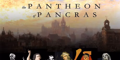 The Pantheon of Pancras (Part 1)